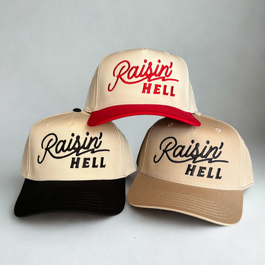 RAISIN' HELL TRUCKER HAT